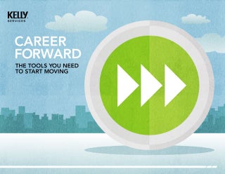 CAREER FORWARD - THE TOOLS YOU NEED...